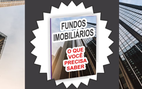 Ebook gratuito sobre Fundos Imobiliários