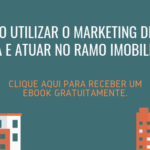 Marketing Digital no Ramo Imobiliário